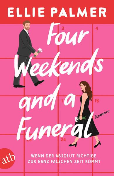 Four Weekends and a Funeral – Wenn der absolut Richtige zur ganz falschen Zeit kommt (Mängelexemplar)