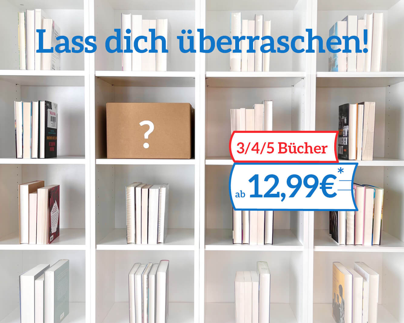 Entdecke unsere Überraschungspakte ab 12,99€* Entdecke unsere Überraschungspakte ab 12,99€*