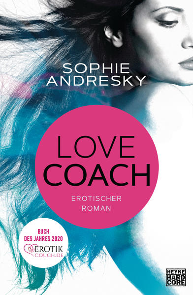 Lovecoach - Erotischer Roman