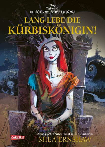 Disney: Lang lebe die Kürbiskönigin! (nach Tim Burton's the Nightmare before Christmas) (Mängelexemplar)