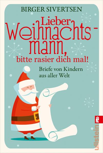 Lieber Weihnachtsmann, bitte rasier dich mal! (Mängelexemplar)