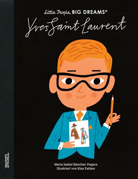 Yves Saint Laurent – Little People, BIG DREAMS (Deutsche Ausgabe) (Mängelexemplar)