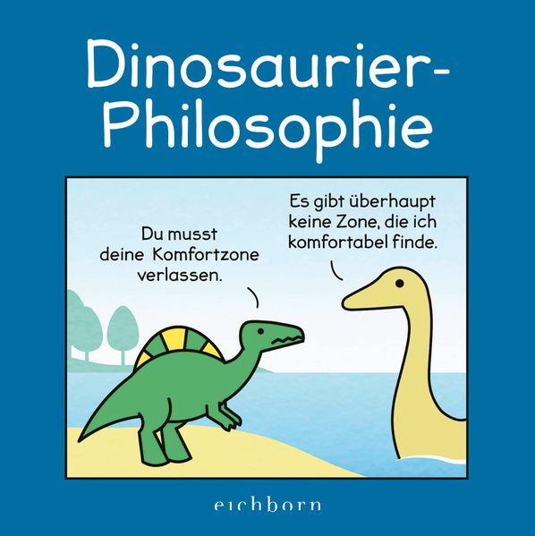 Dinosaurier-Philosophie (Mängelexemplar)