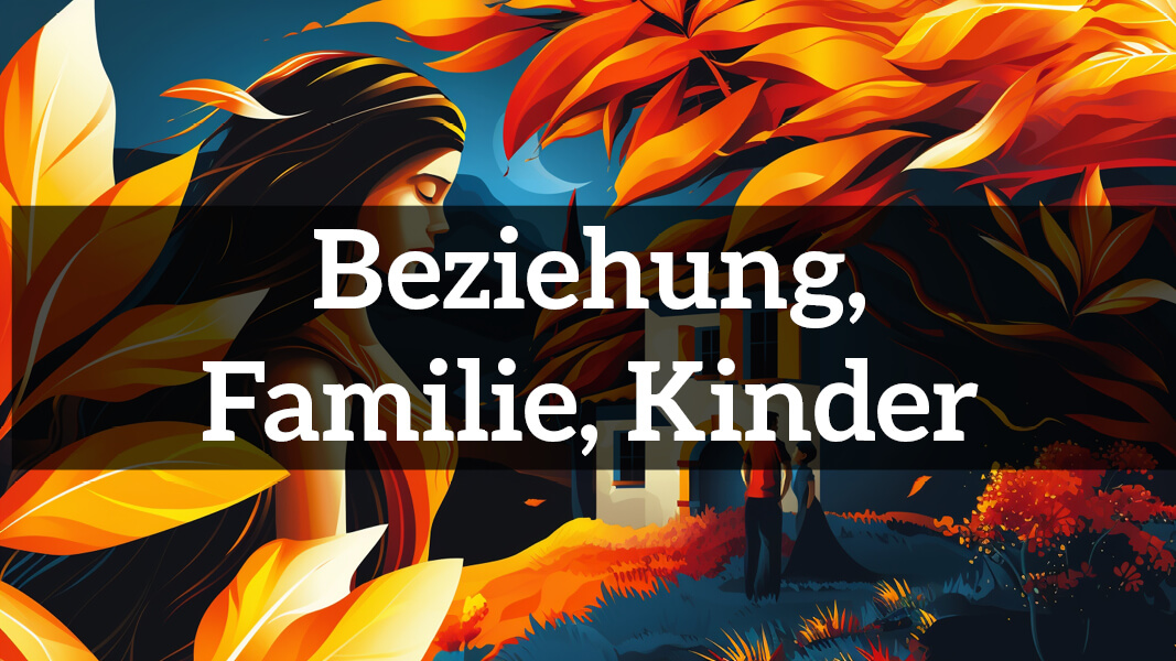 Sachbücher zum Thema Beziehung, Familie und Kinder