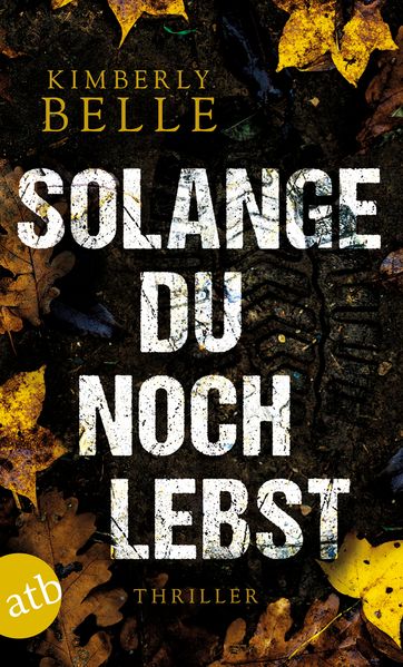 Solange du noch lebst (Mängelexemplar)