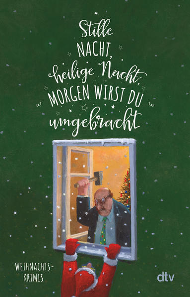 Stille Nacht, heilige Nacht, morgen wirst du umgebracht (Mängelexemplar)