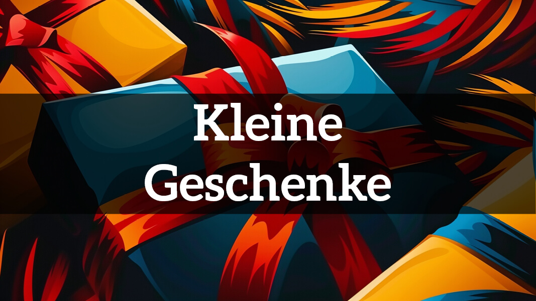 Günstige Geschenke als kleines Mitbringsel für einen lieben Menschen