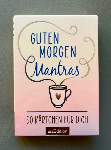 Guten Morgen Mantras