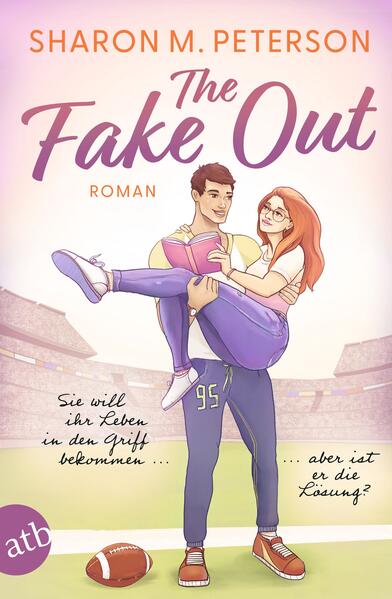 The Fake Out – Sie will ihr Leben in den Griff bekommen ... aber ist er die Lösung? (Mängelexemplar) The Fake Out – Sie will ihr Leben in den Griff bekommen ... aber ist er die Lösung? (Mängelexemplar)