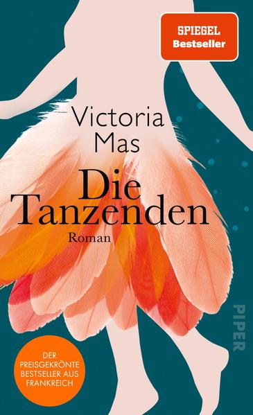 f692c93e3db209f7cbb13e3577c5e8a81673436152 Die Tanzenden - Roman |  Das preisgekrönte Literaturdebüt aus Frankreich