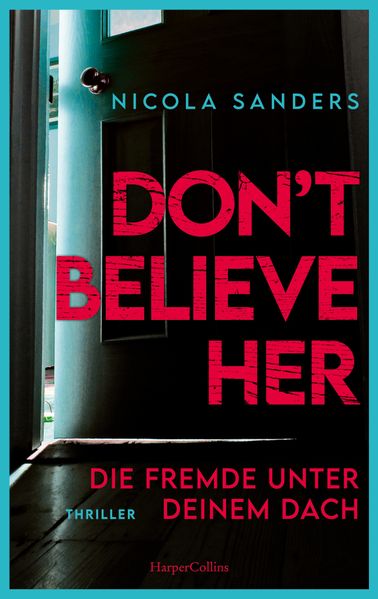 Don't Believe Her (Mängelexemplar)