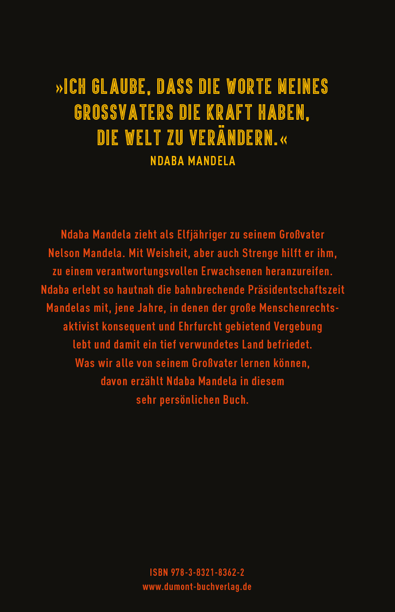 Mut zur Vergebung - Das Vermächtnis meines Großvaters Nelson Mandela (Mängelexemplar)