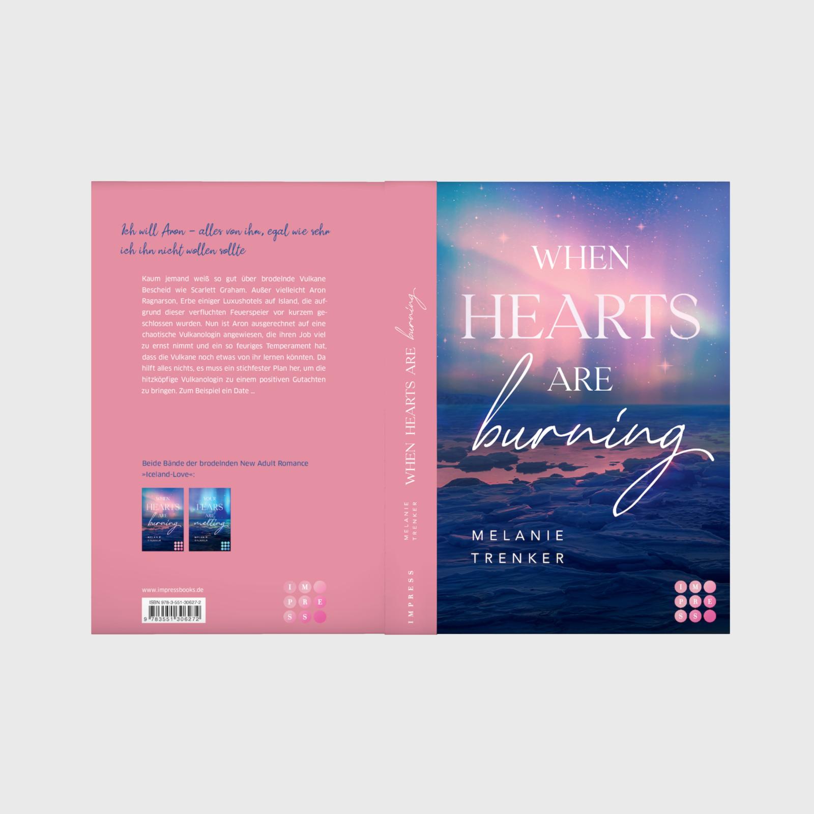 When Hearts Are Burning (Iceland Love 1) (Mängelexemplar)