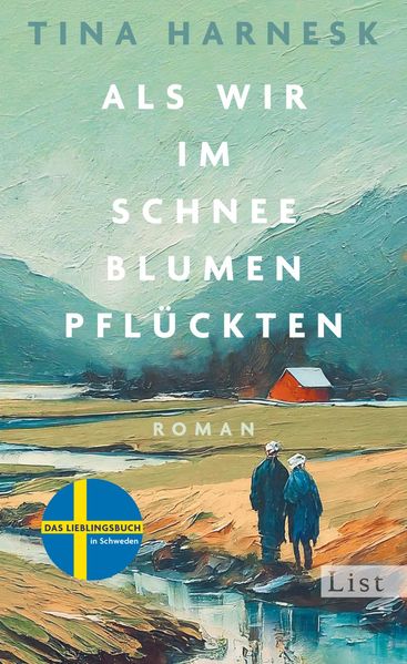 Als wir im Schnee Blumen pflückten (Mängelexemplar)