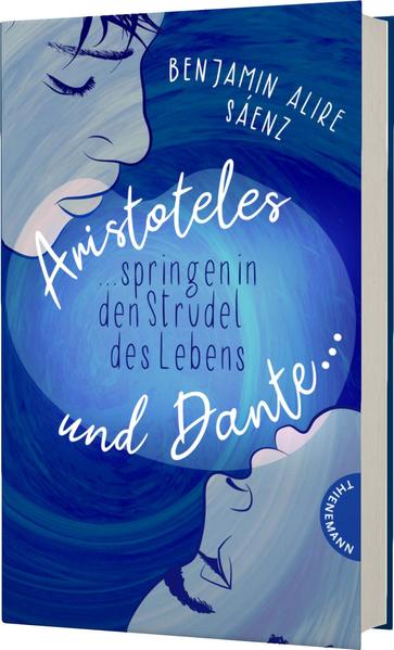 Ari und Dante 2: Aristoteles und Dante springen in den Strudel des Lebens (Mängelexemplar)