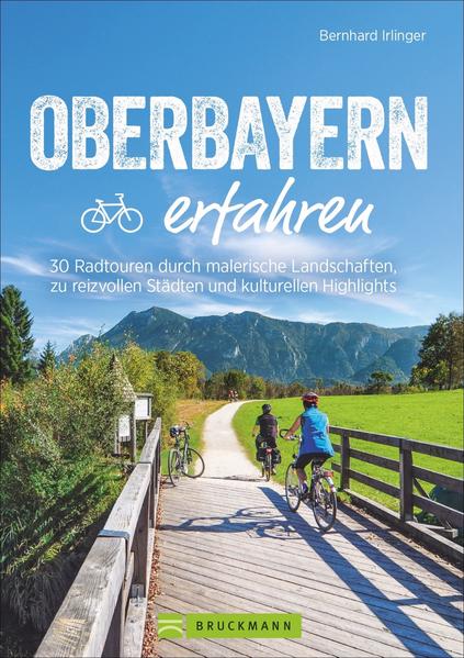 Oberbayern erfahren (Mängelexemplar)