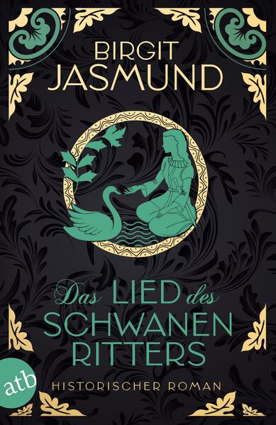 7dfd21e287052396345908d586e000071739459604 Das Lied des Schwanenritters - Historischer Roman (Mängelexemplar)