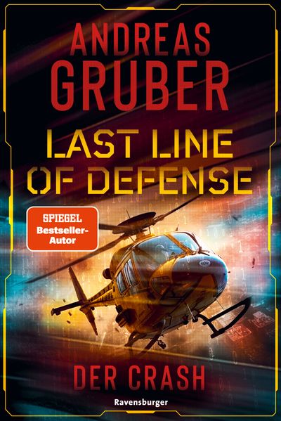 Last Line of Defense, Band 3 - Der Crash (Mängelexemplar)