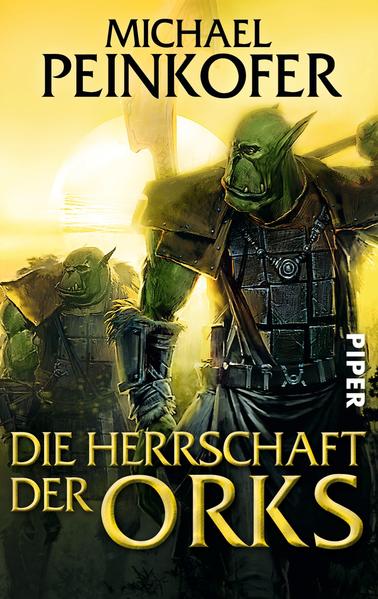 Die Herrschaft der Orks - Roman