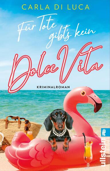 Für Tote gibt’s kein Dolce Vita (Mord in Viareggio 2) - Kriminalroman