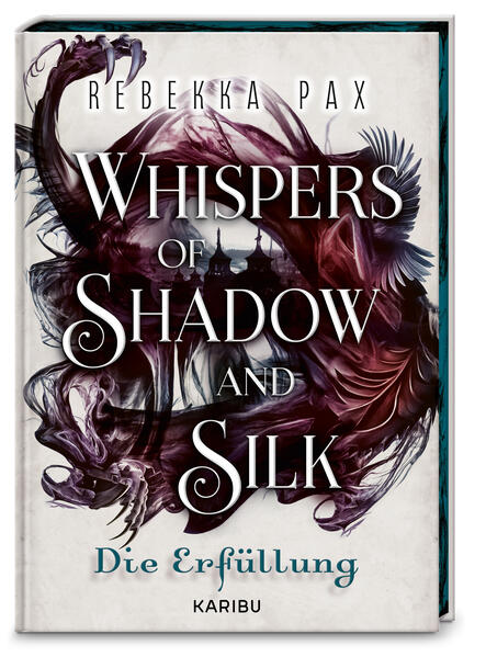 Whispers of Shadow and Silk (Band 2) – Die Erfüllung (Mängelexemplar)