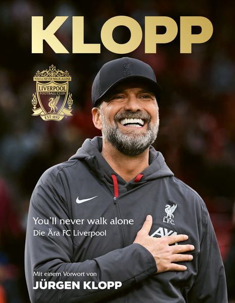 Jürgen Klopp: Die Ära FC Liverpool (Mängelexemplar)