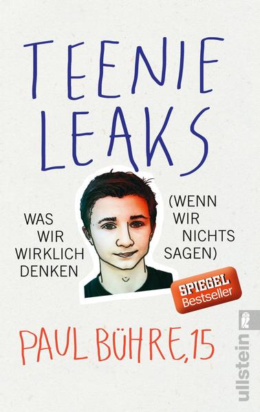 Teenie-Leaks - Was wir wirklich denken (wenn wir nichts sagen)