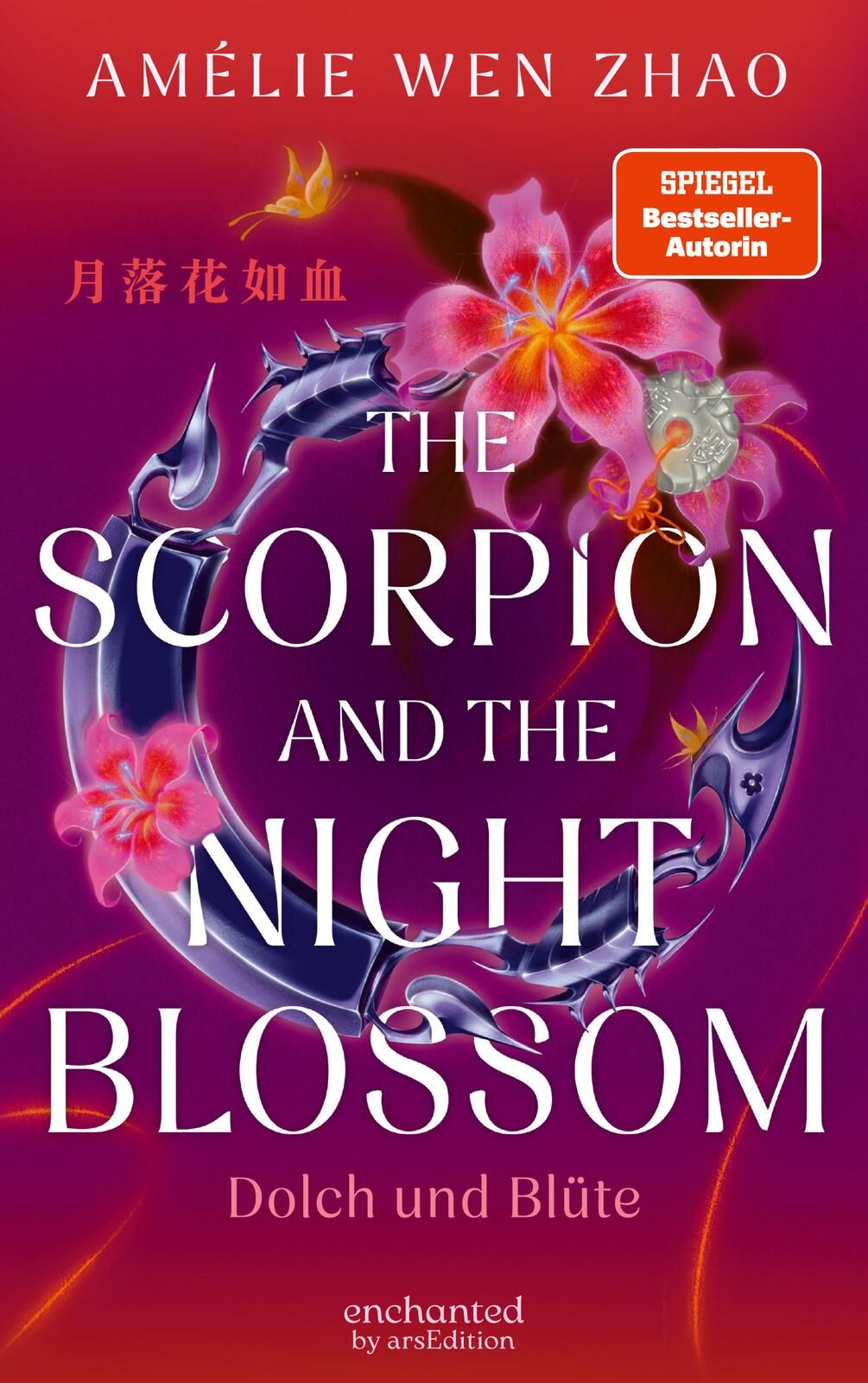 The Scorpion and the Night Blossom – Dolch und Blüte (The Three Realms 1) (Mängelexemplar)
