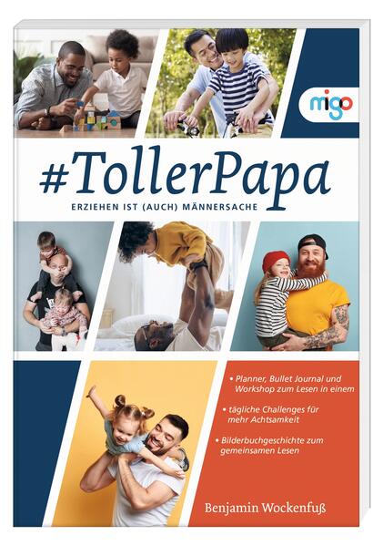 #TollerPapa - Erziehen ist (auch) Männersache