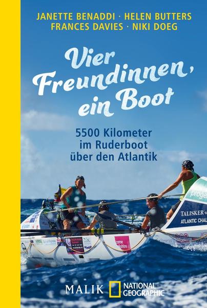 b66e7179a56a12e8d8c052af592af3801666277318 Vier Freundinnen, ein Boot - 5500 Kilometer im Ruderboot über den Atlantik