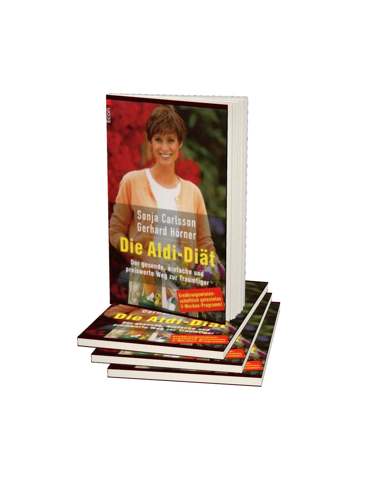 Die Aldi Diät - Der gesunde, einfache und preiswerte Weg zur Traumfigur
