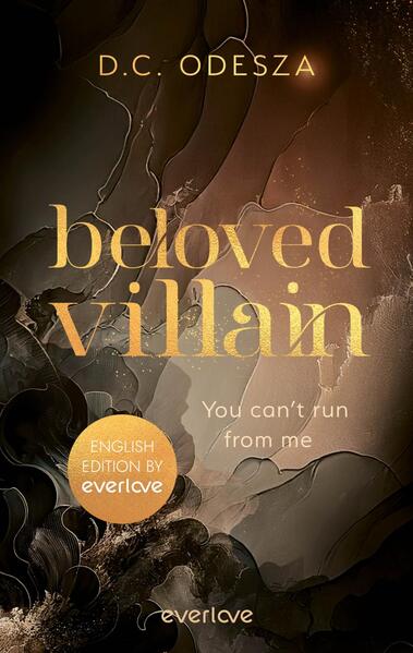 Beloved Villain – You can't run from me (English Edition) (Mängelexemplar)