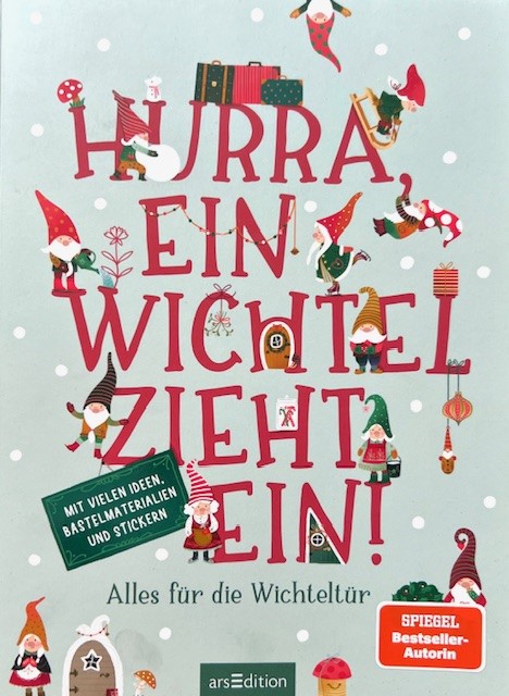 Hurra, ein Wichtel zieht ein! (Mängelexemplar)