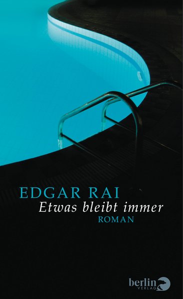 Etwas bleibt immer - Roman