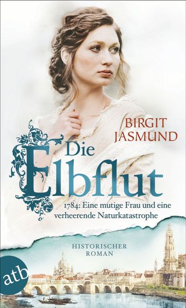 Die Elbflut (Mängelexemplar)