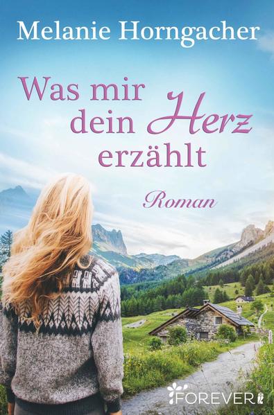 Was mir dein Herz erzählt - Roman