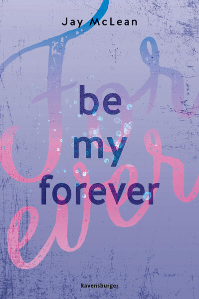 First & Forever, Band 2 - Be My Forever (Mängelexemplar)