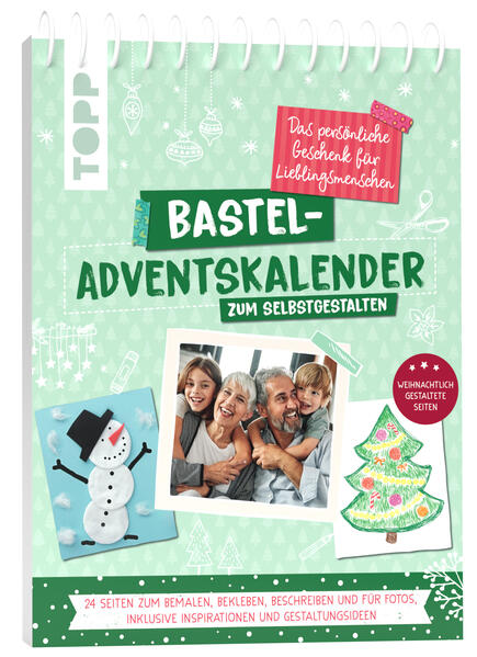 Bastel-Adventskalender zum Selbstgestalten. Das persönliche Geschenk für Lieblingsmenschen (Mängelexemplar)