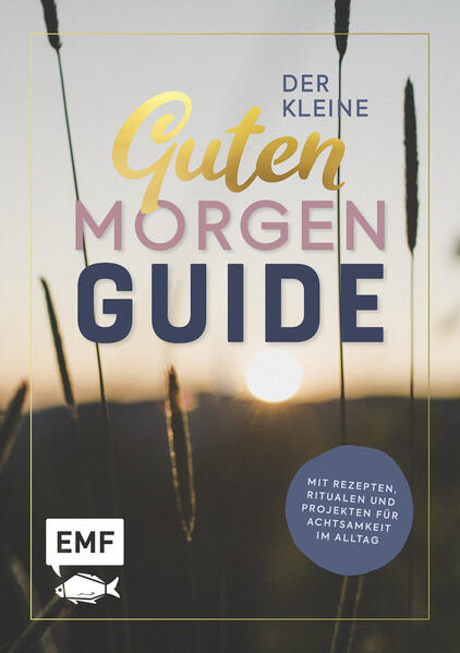 Der kleine guten Morgen Guide (Mängelexemplar)