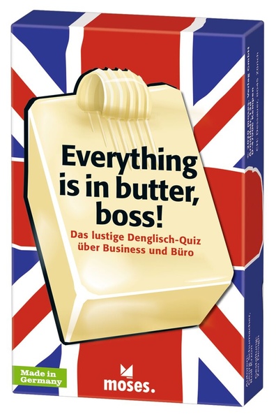 X_Everything is in butter, boss! Das lustige Denglisch-Quiz über Business und Büro