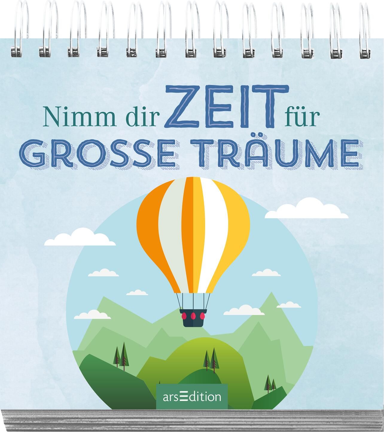 Nimm dir Zeit für große Träume (Mängelexemplar)