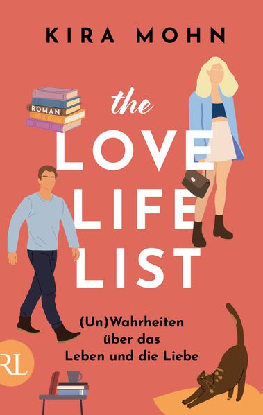 The Love-Life-List: (Un)Wahrheiten über das Leben und die Liebe (Mängelexemplar)