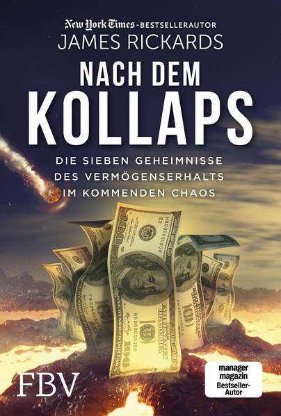 Nach dem Kollaps - Die sieben Geheimnisse des Vermögenserhalts... (Mängelexemplar)