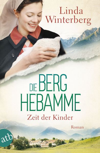 Die Berghebamme – Zeit der Kinder (Mängelexemplar)