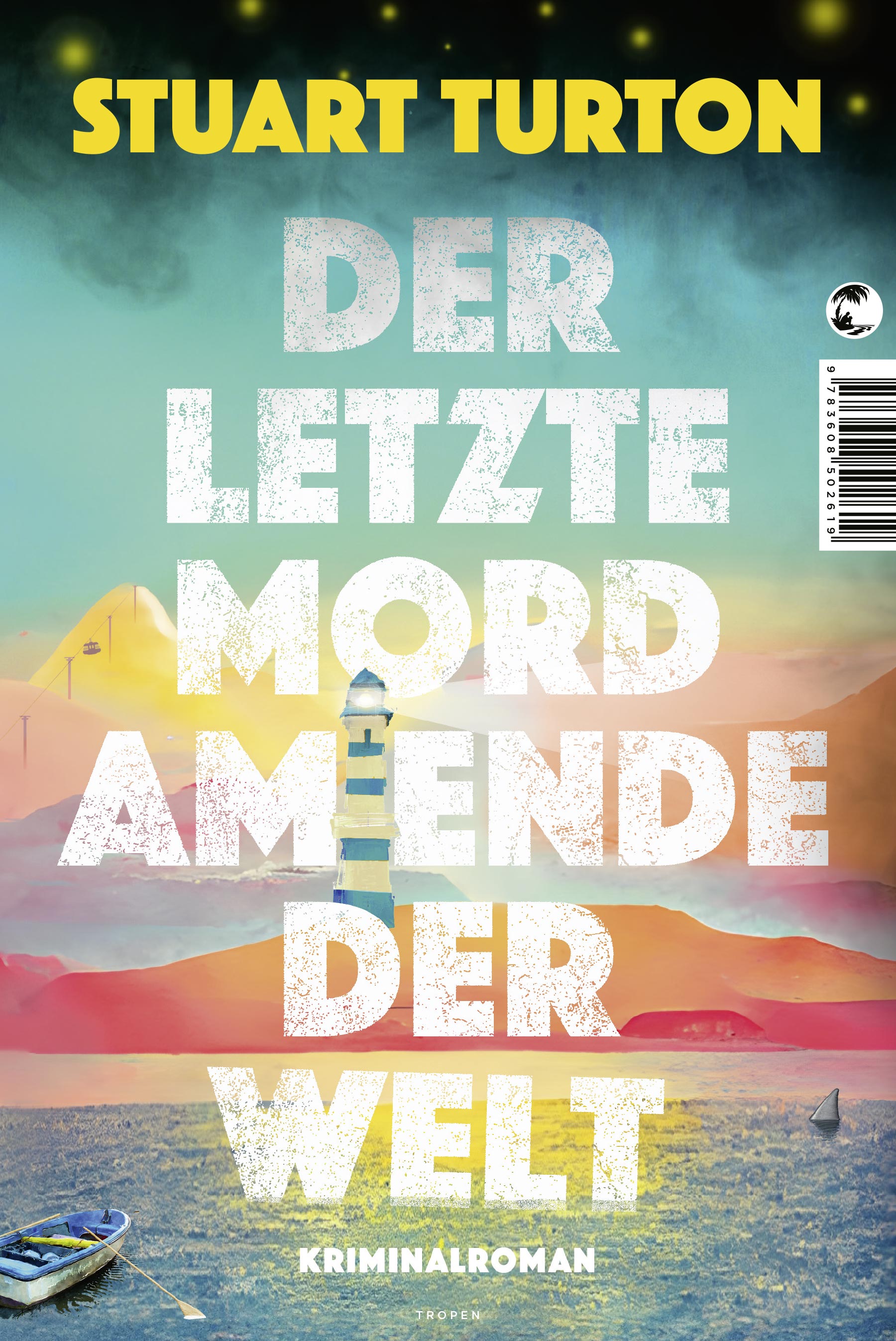 Der letzte Mord am Ende der Welt (Mängelexemplar)