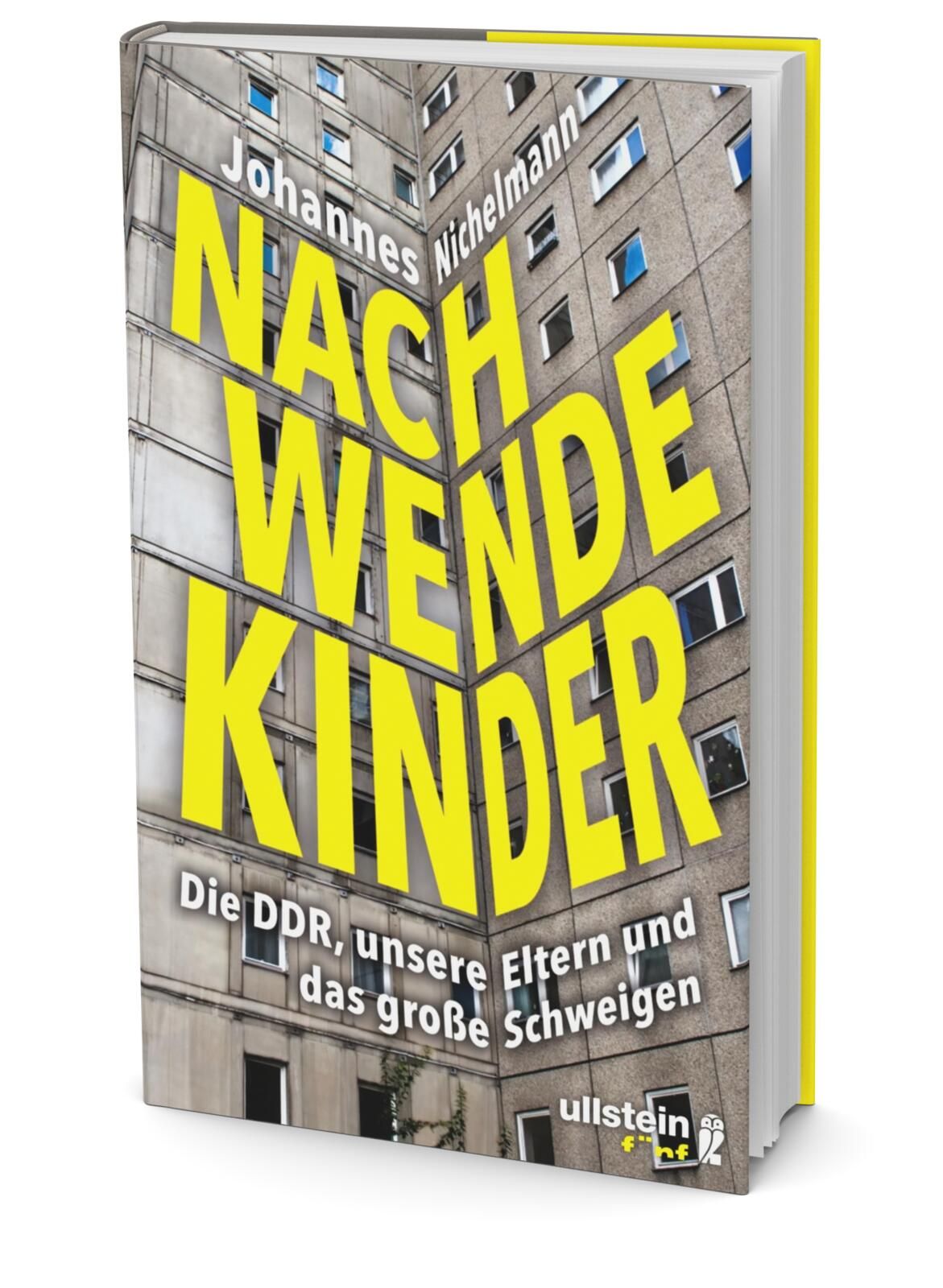 Nachwendekinder - Die DDR, unsere Eltern und das große Schweigen (Mängelexemplar)