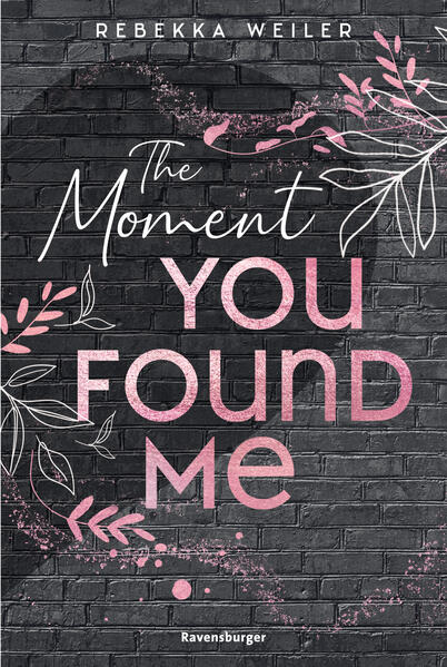 Lost-Moments-Reihe, Band 2 - The Moment You Found Me (Mängelexemplar)