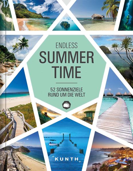 Summertime – 52 Sonnenziele rund um die Welt (Mängelexemplar)