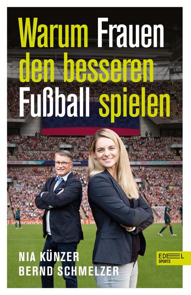 Warum Frauen den besseren Fußball spielen (Mängelexemplar)