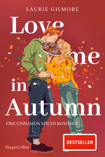 Love me in Autumn. Eine cinnamon spiced Romance (Mängelexemplar)